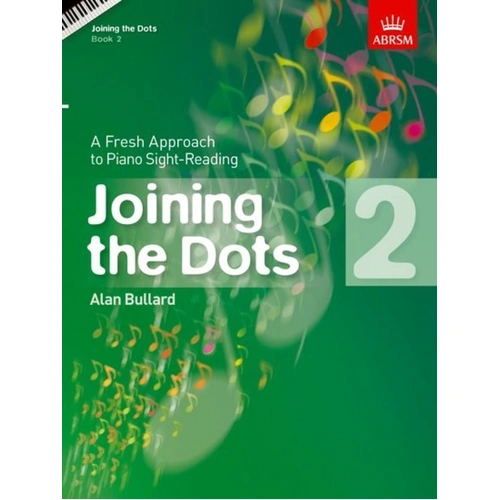 Joining the Dots Book 2 for Piano by Alan Bullard - ABRSM, 32 Pages, Piano Solo, Sight-Reading Skills, Grades 1-5