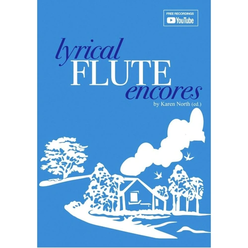 Lyrical Flute Encores for Flute and Piano, 132 Pages, Allegro Publishing, Intermediate Level, 18 New Works, Flute Repertoire Addition