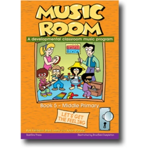 Music Room Pack 5 - Middle Primary Level by Kevin O'Mara, Mark Leehy, Rob Fairbairn, Bushfire Press