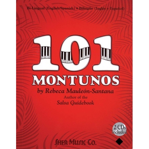 101 Montunos BK/2CDs by Rebeca Maulen-Santana
