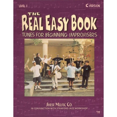 Real Easy Book Vol 1 C 3-Horn Edition - 172 Pages, Fake Book for All Instruments, Beginner-Friendly Arrangements by Larry Dunlap