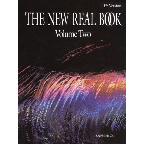 The New Real Book Vol. 2 E Flat Version