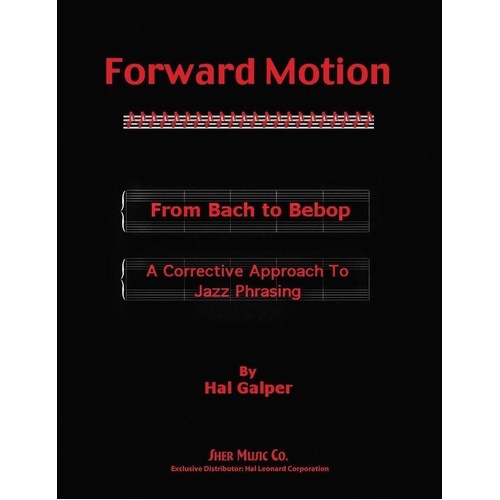 Forward Motion - From Bach to Bebop by Sher Music Co.