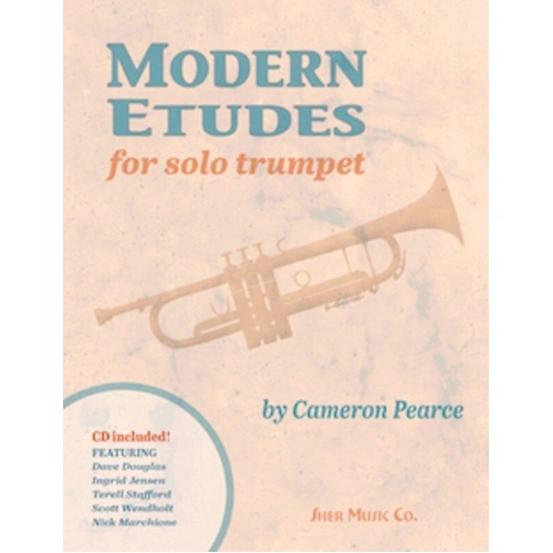 Modern Etudes for Solo Trumpet Book with CD by Cameron Pearce