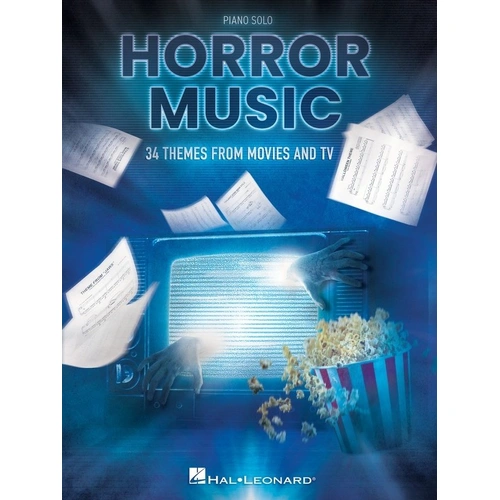Horror Music: 34 Themes from Movies and TV for Piano Solo