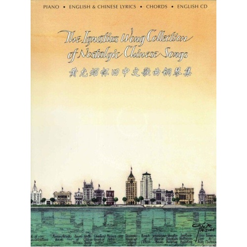 Ignatius Wong Collection Chinese Songs Book and CD