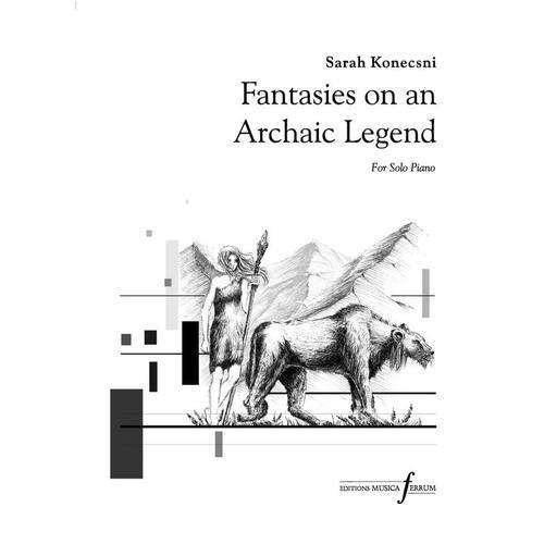 Konecsni - Fantasies On An Archaic Legend For Piano Softcover Book (Piano)