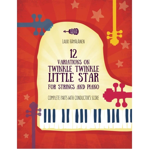 12 Variations on Twinkle, Twinkle Little Star for Strings & Piano