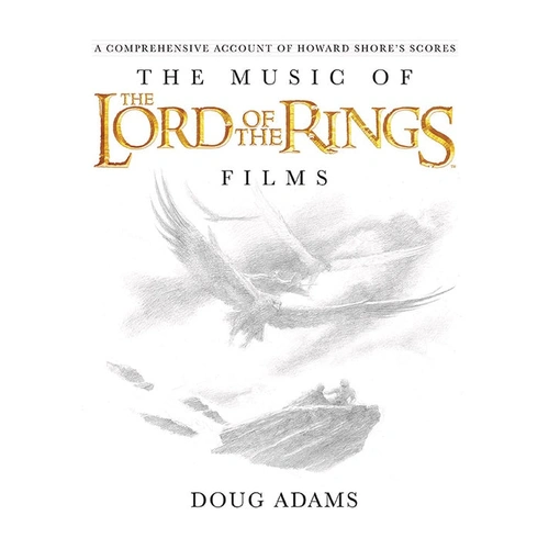 The Music of the Lord of the Rings Films: Theory and Education Resources, Text and Reference Books