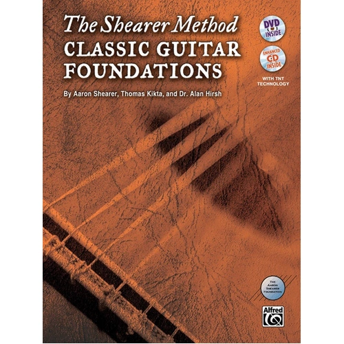 The Shearer Method: Classic Guitar Foundations - Guitar Tutor with Videos, Compositions, and Audio Tracks