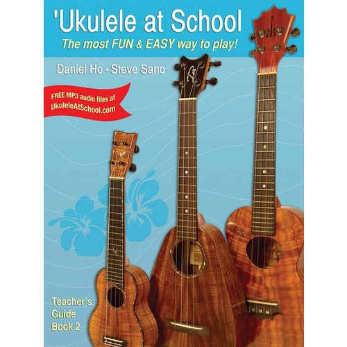 Ukulele at School Book 2 Teacher's Guide