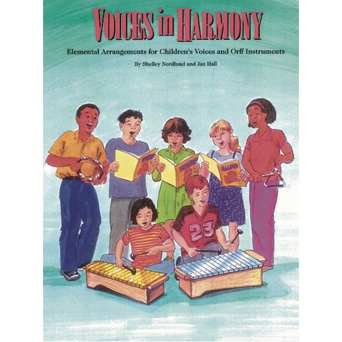 Voices In Harmony Voices And Orff Instrumental Tchr Man (Softcover Book)