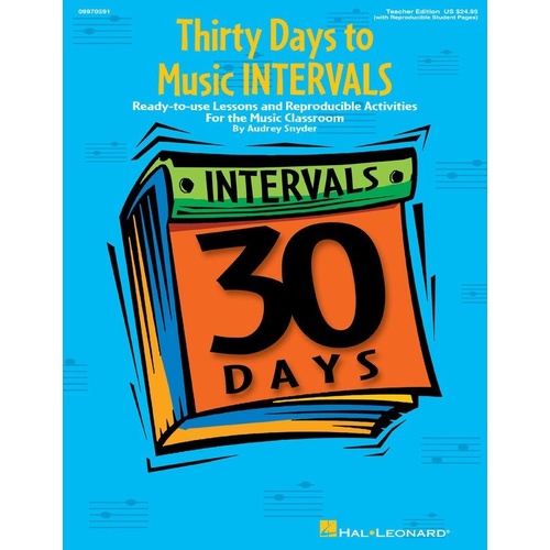 Thirty Days to Music Intervals - Teaching Basic Music Concepts for Gr. 4-8