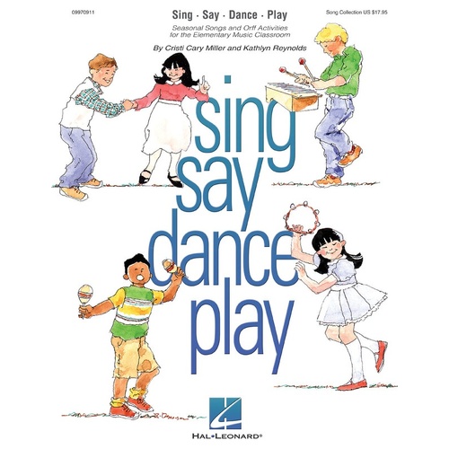 Sing Say Dance Play (Softcover Book)