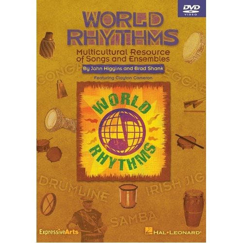 World Rhythms DVD for Classroom Education - Teacher Edition with Reproducible Songsheets and Instructional Content for Gr. 4-8