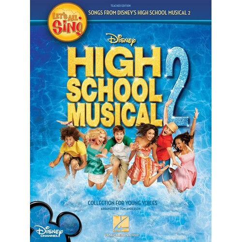 Lets All Sing High School Musical 2 Tchr Ed (Softcover Book)