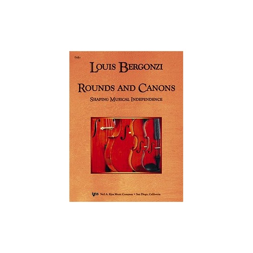 Rounds and Canons: Shaping Musical Independence - Cello by Neil A. Kjos Music Company, 28 Pages