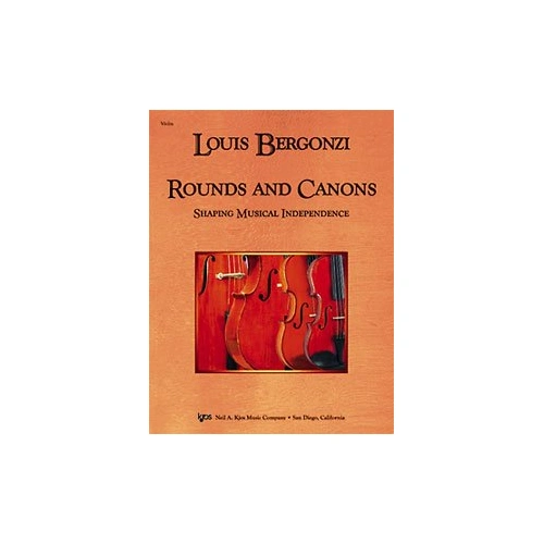 Rounds and Canons: Shaping Musical Independence for Violin - 52 Pages