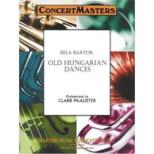 Old Hungarian Dances Arr Mcalister Set C Score/Parts