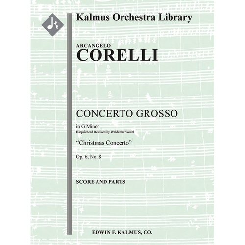 Corelli - Concerto Grosso Op 6 No 8 G Minor Score Score