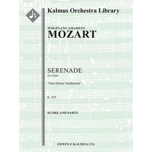 Eine Kleine Nachtmusik K 525 for String Orchestra by Mozart