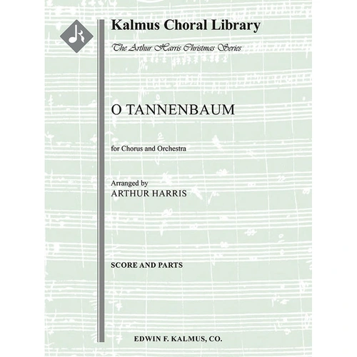 O Tannenbaum - Full Orchestra Sheet Music by Arthur Harris Kalmus A788290