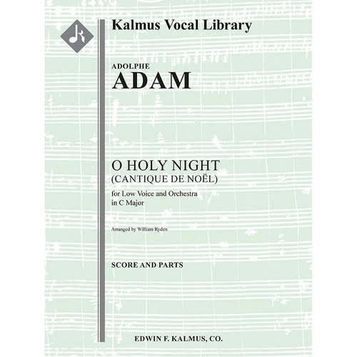 O Holy Night for Low Voice/Orchestra - Arr. William Ryden