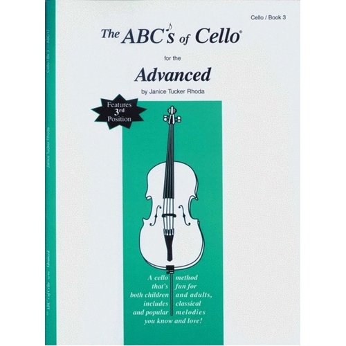 ABCs of Cello Book 3 Advanced by Janice Tucker Rhoda - Cello Instruction