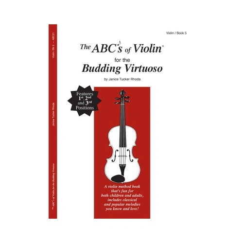 The ABC's of Violin for the Budding Virtuoso Book 5 - Violin Method by Janice Tucker Rhoda ABC21