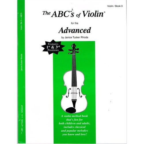 ABCs of Violin for the Advanced Book 3 by Janice Tucker Rhoda