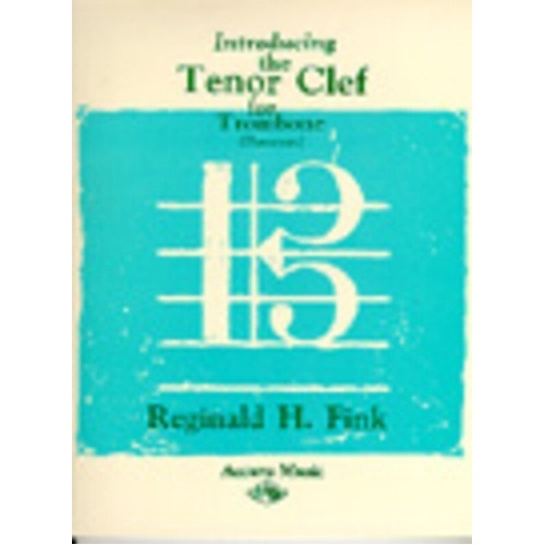 Fink Introducing the Tenor Clef for Trombone (Bassoon) by Accura Music