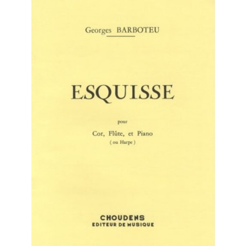 Barboteu - Esquisse For Flute/Horn/Harp (Softcover Book)