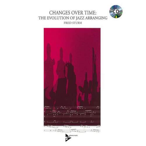 Changes Over Time Evolution Of Jazz Arr Book/CD