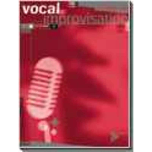 Vocal Improvisation BK/CD by Advance Music, 232 Pages, Exercises for Jazz Singers and Instrumentalists, Includes CD with Vocal Examples