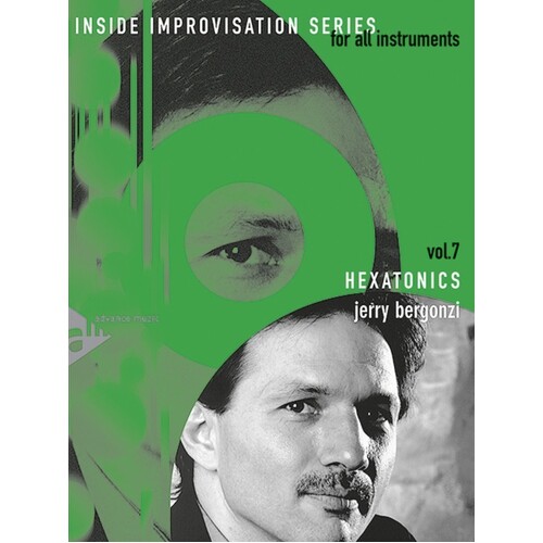 Hexatonics Inside Improvisation V7 Book/CD
