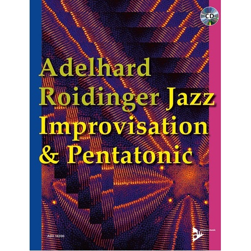 Jazz Improvisation & Pentatonic Book with CD by Adelhard Roidinger