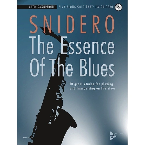 The Essence of the Blues - Alto Saxophone BK/CD by Jim Snidero