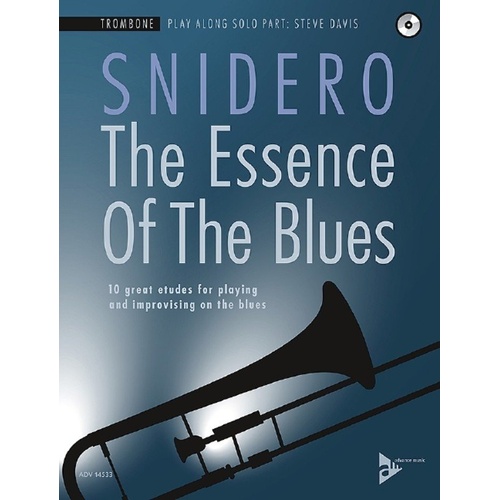 The Essence of the Blues Trombone BK/CD by Jim Snidero