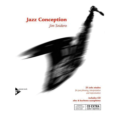Jazz Conception for Alto & Baritone Saxophone by Jim Snidero, 48 Pages, Advance Music
