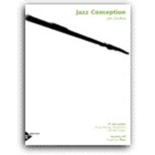 Jazz Conception for Flute by Jim Snidero - 48 Pages, Advance Music, Woodwind Series