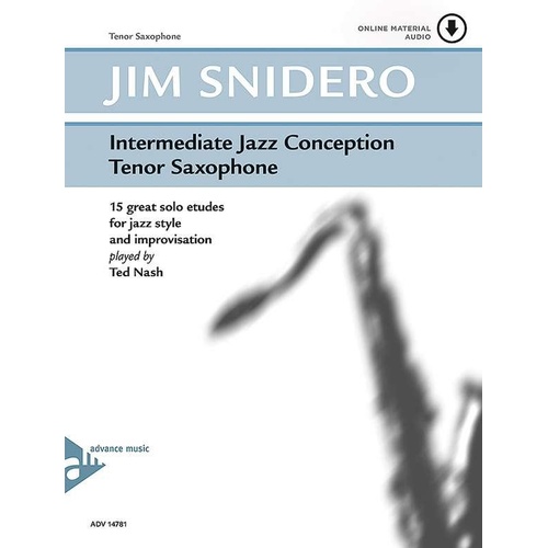 Intermediate Jazz Conception for Tenor Saxophone by Jim Snidero