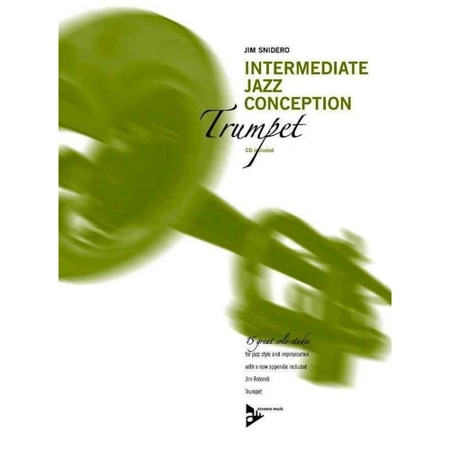 Intermediate Jazz Conception for Trumpet by Jim Snidero