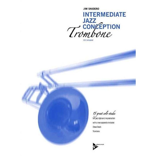 Intermediate Jazz Conception for Trombone by Jim Snidero - Book and Audio Download Set