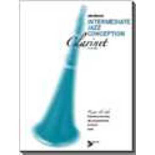 Intermediate Jazz Conception Clarinet Book/CD (Softcover Book/CD)