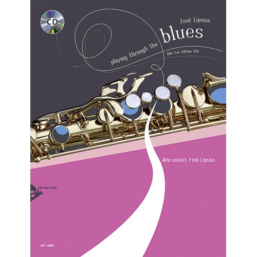 Playing Through The Blues Alto Sax Book/CD (Softcover Book/CD)
