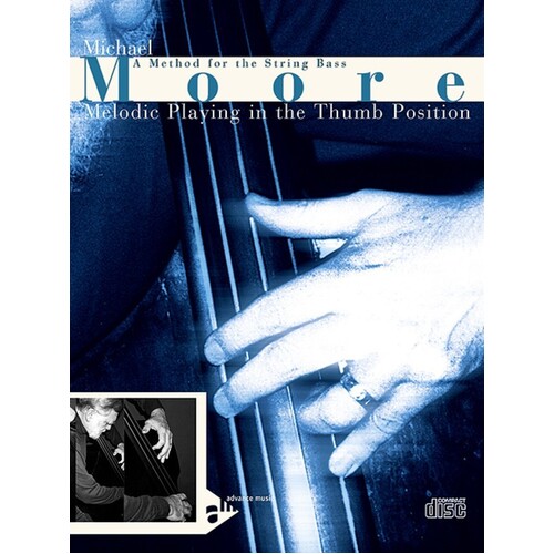 Moore - Melodic Playing In The Thumb Position