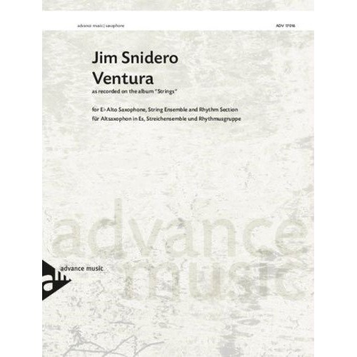Snidero - Ventura for Alto Saxophone and String Orchestra, 100 Pages, Advance Music