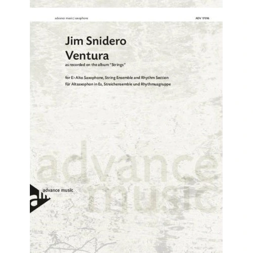 Snidero - Ventura for Alto Saxophone and String Orchestra, 100 Pages, Advance Music
