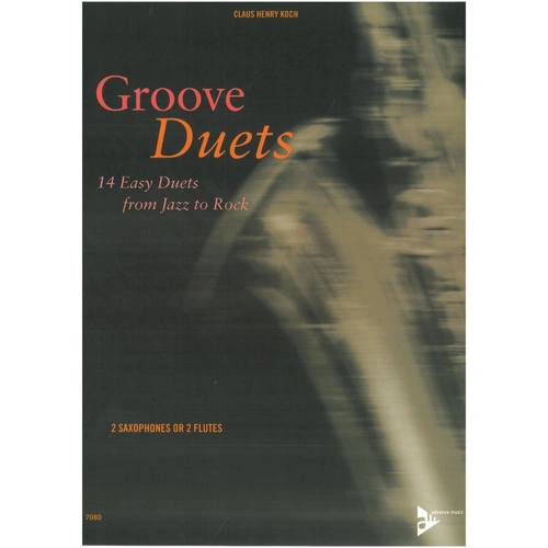Groove Duets for Flute and Saxophone by Claus Henry Koch, 26 Pages, Easy Duos in Popular Styles, Woodwind Instrument Format