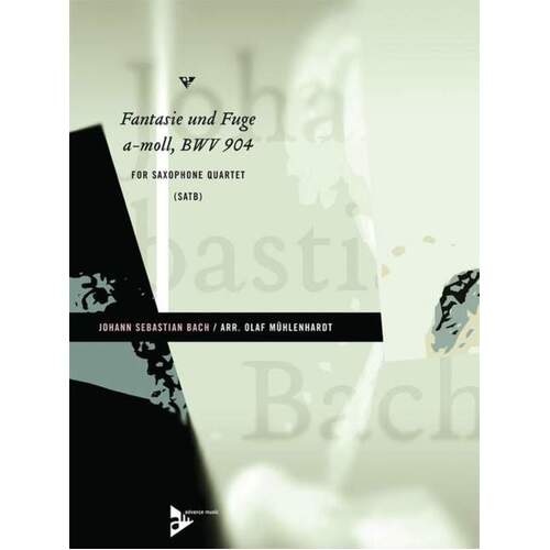 Fantasy And Fugue Bwv 904 SATB Sax Quartet Score/Parts